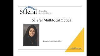 Scleral Multifocal Optics