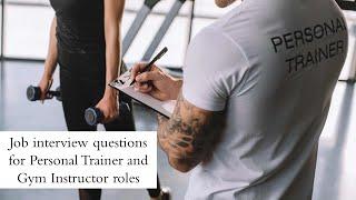 Job interview questions for Personal Trainers and Gym Instructors