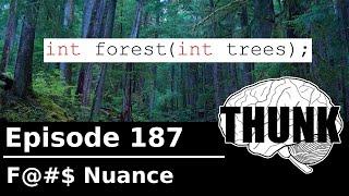 187. F@#$ Nuance | THUNK