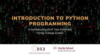 Data Science Summer School 2022 | Introduction to Python Programming