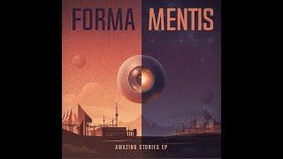 Forma Mentis 01 - Brothers Of Heliopolis : Amazing Stories EP