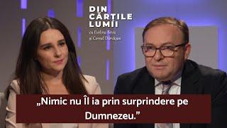 CONTROLEAZĂ DUMNEZEU TOTUL? - DIN CĂRȚILE LUMII” CU EVELINA BÉVIS ȘI CORNEL DĂRVĂȘAN