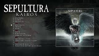 SEPULTURA - Kairos (Official Full Album Stream)