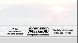 Vi har maskinerna för dina behov - Johansson Maskin