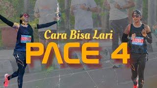 Gimana Biar Bisa Pace 4? - Tips & Trick Lari Kenceng