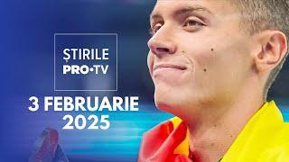 Știrile PRO TV - 3 Februarie 2025