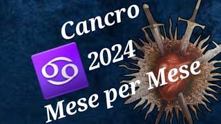 Cancro 2024 mese per mese #cartomanzia #love #oroscopo #oroscopodioggi #oggi #tarot #amore #cancro