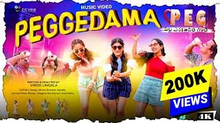Peggedama Video Song | Peg | Pilla Enkabadthe Ganthe | Vin | Eye Wink Productions | New Telugu Song