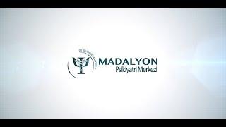 Madalyon Psychiatry Center | Madalyon Psikiyatri Merkezi