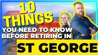 Retire in St George Utah | Top 10 Reasons to Retire Early | Why southern Utah?