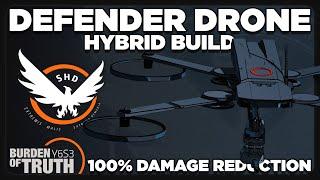 *100% Damage Reduction* ~ Defender Drone 2.0 Hybrid Build | TU23 Builds | TheDivision2