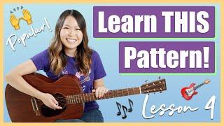 Guitar Lessons for Beginners: Episode 4 - Learn One of the MOST POPULAR Guitar Strumming Patterns!