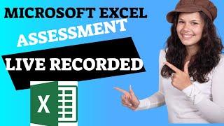 Microsoft Excel Assessment  for Job Interview Live Recorded | Watch Me Do My Excel Test