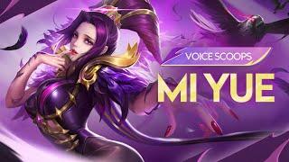 Mi Yue | Voice Scoops | Honor of Kings