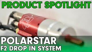 Product Spotlight - PolarStar F2