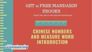 Mandarin Chinese Numbers and Measure Word Introduction with eChineseLearning