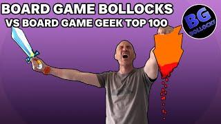 Board Game Bollocks Vs. BGG Top 100 - 29 to 11