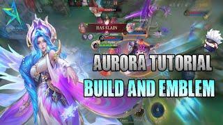 AURORA TUTORIAL | NEW BUILD & EMBLEM GUIDE FOR BEGINNER