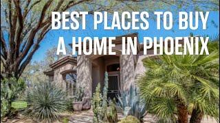 Best Places to Buy a Home in Phoenix