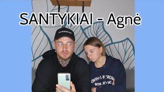 SANTYKIAI - Agnė