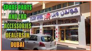 Auto Spare Parts and Car Accessories Trading Companies in Dubai||Silent Walking Tour||melymar