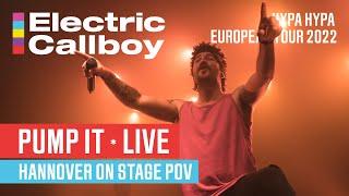 Electric Callboy - Pump It LIVE (Hannover ON STAGE POV)