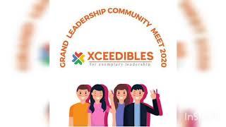 Xceedibles Grand Leadership Community Meet 2020