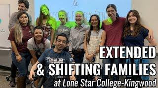 Extended and Shifting Families at Lone Star College-Kingwood