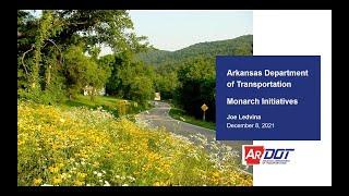 AR Department of Transportation's Monarch Initiatives with Joe Ledvina