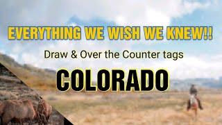 The best tags in Colorado you can get with zero points!! DRAW AND OVER THE COUNTER STRATEGIES