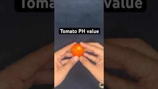 Tomato PH value #tomato #tomatochutney #phvalue