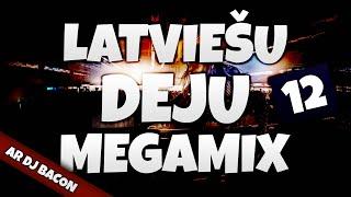 Latviešu Deju Megamikss 12 (By Dj Bacon) [2014]