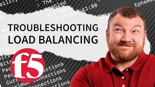 Virtual Servers | How to Troubleshoot Load Balancing | F5 Certified BIG-IP Administrator (201 TMOS)