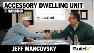 ADU Financing | A Conversation with Jeff Mancovsky