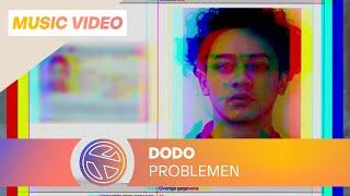 DODO - PROBLEMEN (PROD. YUNG NOODLE)