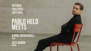 Pablo Held meets Kanoa Mendenhall & Joey Baron (LIVE AT LOFT)