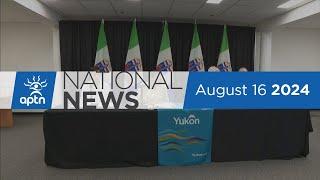 APTN National News August 16, 2024 – Canada changes its mind on unmarked graves funding