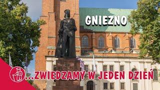 GNIEZNO - CO WARTO ZOBACZYĆ. KATEDRA, MUZEUM ARCHIDIECEZJALNE, MUZEUM POCZĄTKÓW PAŃSTWA POLSKIEGO