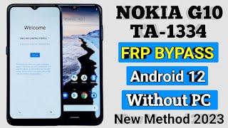 Nokia G10 TA 1334 FRP BYPASS Android 12 Without PC 2023  | Frp Lock Remove New Method 100% Working