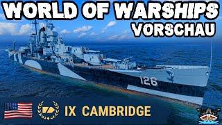 Cambridge T9/US/CA *Alaska in Schlecht?!* VORSCHAU ️ in World of Warships 