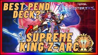 SUPREME KING Z-ARC | ALL COMBOS! NEW TIER 1 DECK [Decklist & Replays] [Yu-Gi-Oh! Master Duel]