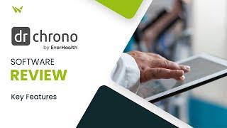 DrChrono Software Review: Streamline Your Medical Practice Today!