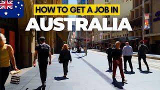 COMPLETE Guide: Finding a Job in Australia & Australian Work Life (2025)