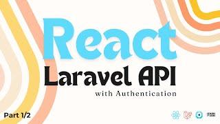 React full-stack CRUD app with Laravel 11 API with Authentication course 2024 | Part 1/2