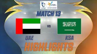 Highlights - Match # 13 | UAE vs Saudi Arabia | ILT20 Men's Gulf Cricket Championship