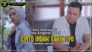 Harry Parintang FT Julia Anugerah Putri - Cinto Indak Sakik Iyo (Official Music Video)