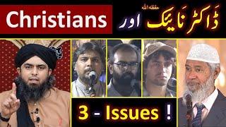 ️ Dr. Zakir Naik حفظہ اللہ Vs Christians ?  3_Issues & their Solution ?  By Engineer Muhammad Ali