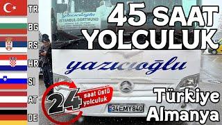 9,5 SAATLİK VİDEO / YAZICIOĞLU TURİZM İLE TÜRKİYE - ALMANYA YOLCULUĞU / BİTMEYEN YOLLAR