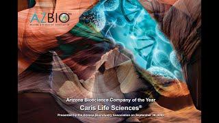 Caris Life Sciences: 2022 Arizona Bioscience Company of the Year