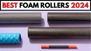 The Best Foam Rollers: My Top 3 Choices in 2024